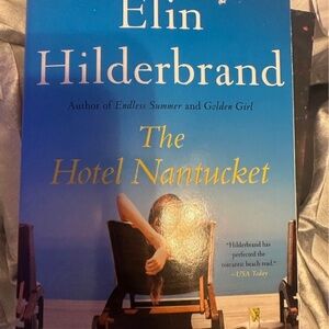 The Hotel Nantucket by Elin Hilderbrand